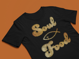 Soul Food Encouraging Christian T-shirt